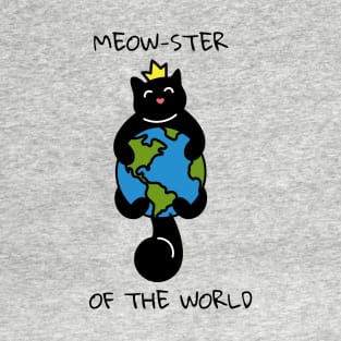 Cat Meowster of the World T-Shirt